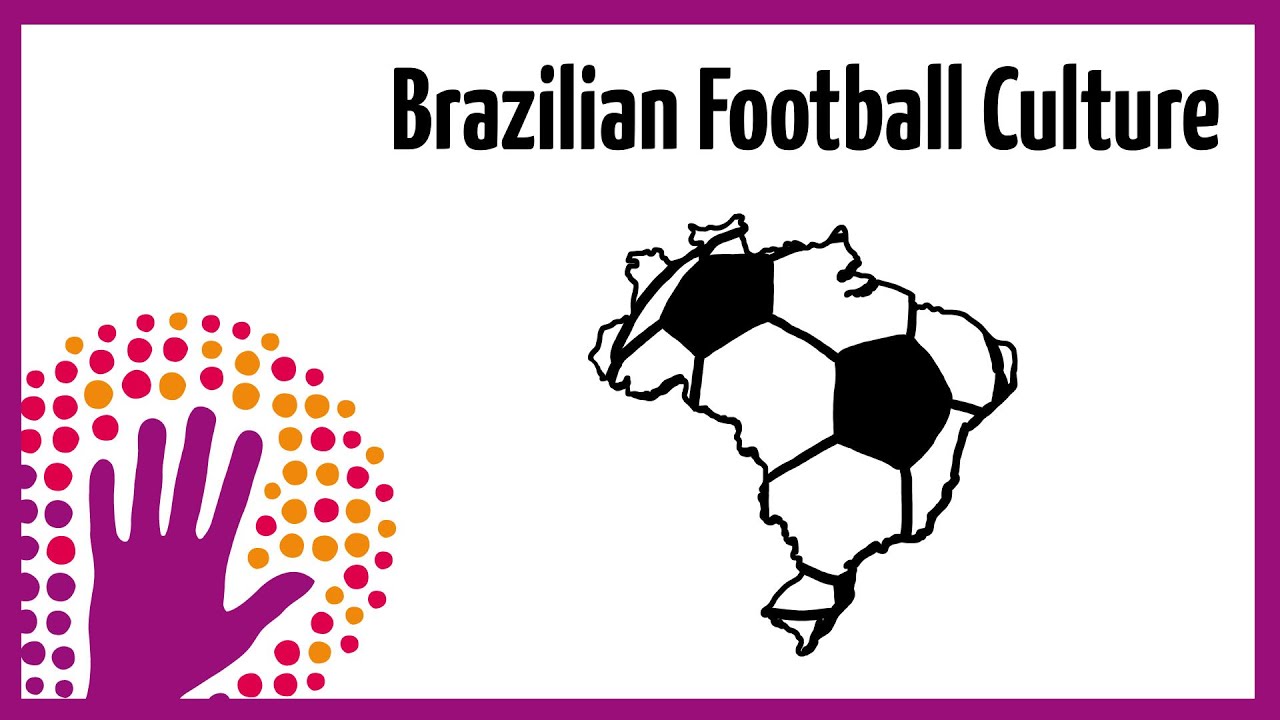 Brazilian Football Culture &ndash; explained in a nutshell