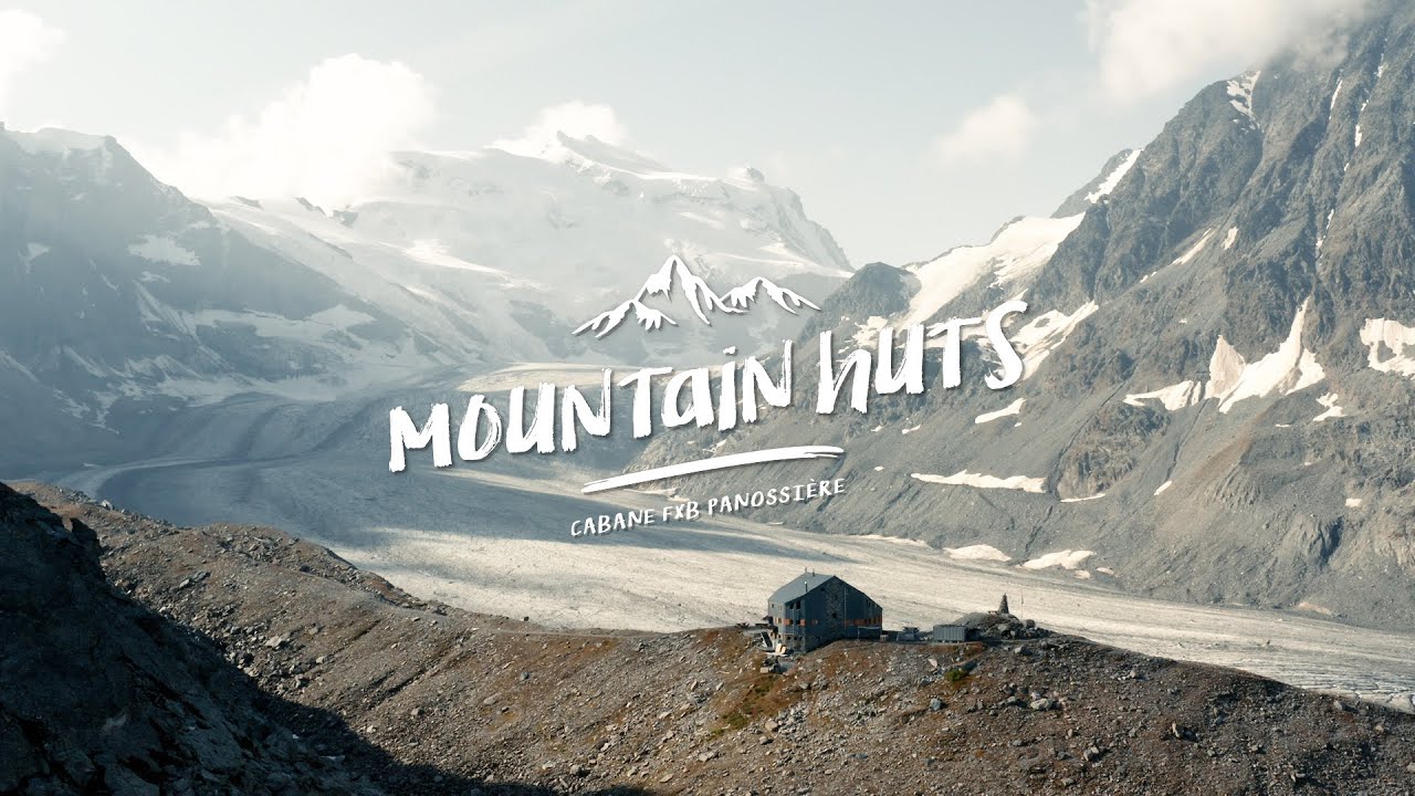 MOUNTAIN HUTS | LA CABANE FXB PANOSSIÈRE