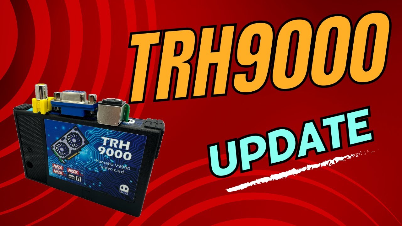 Update sobre o cartucho TRH9000 (com o Yamaha V9990) para o MSX