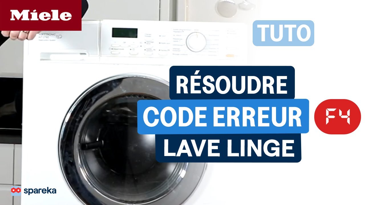 Comment résoudre le code erreur F4 sur un lave linge Miele