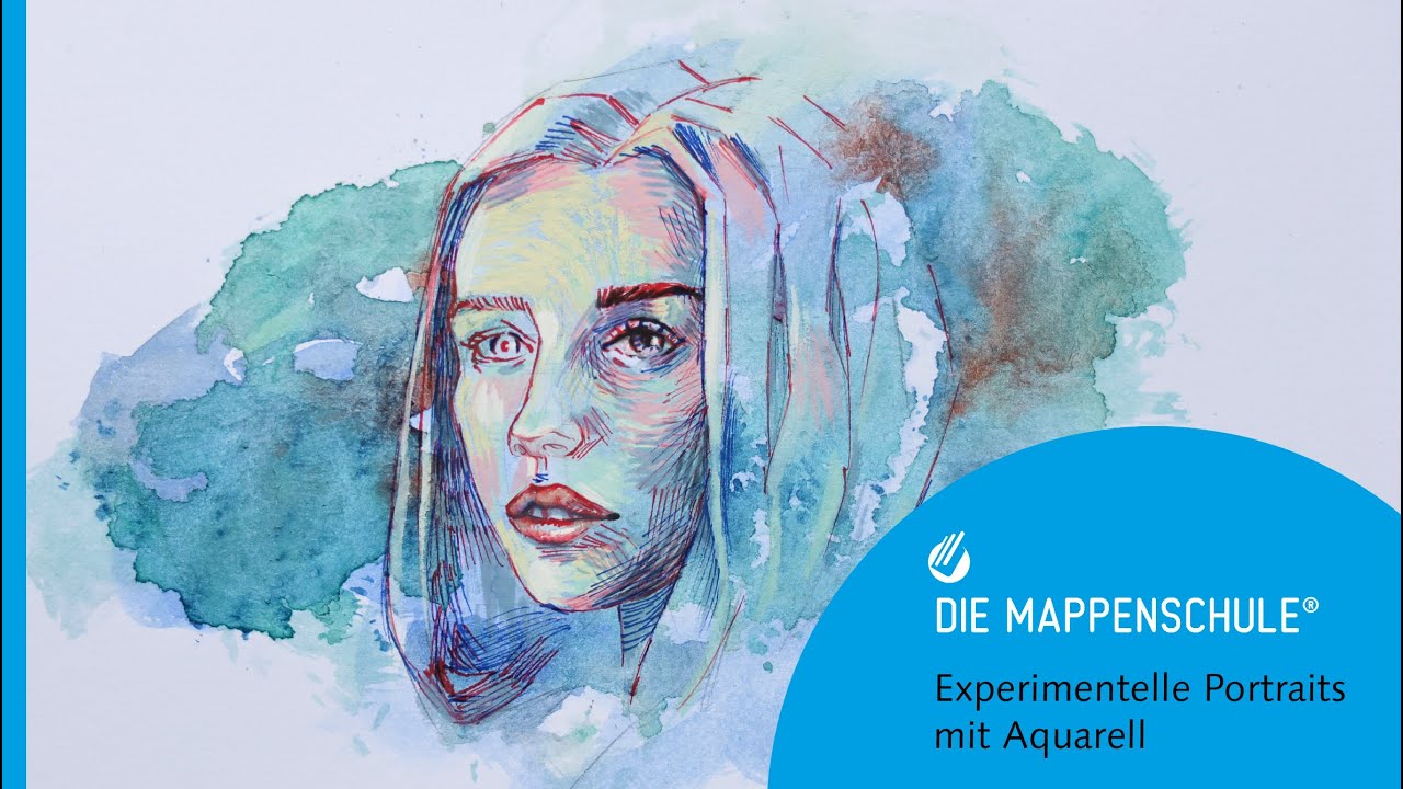 Mappenkurs – zeichnen lernen: ein experimentelles Portrait mit Aquarell malen