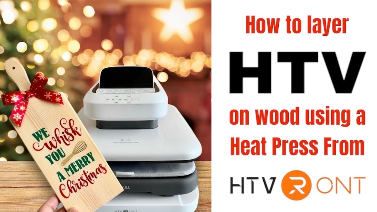 How to layer HTV on wood