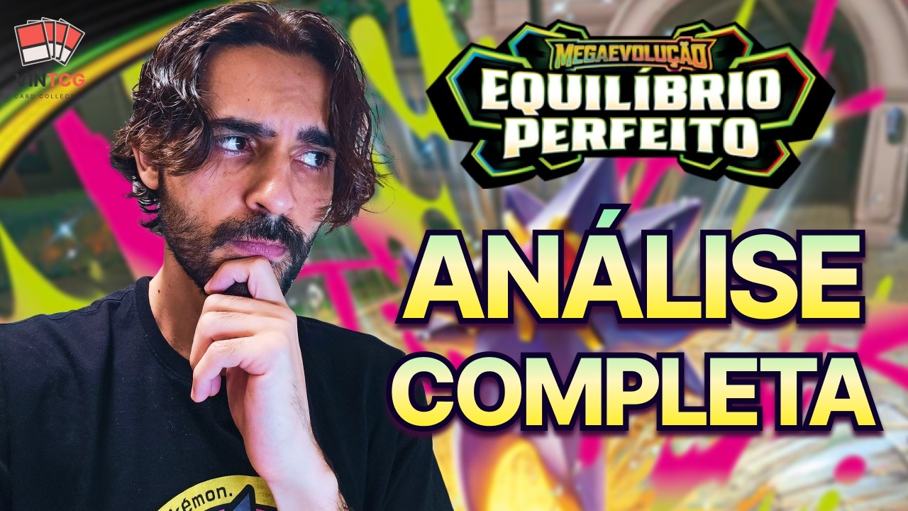 AN&Aacute;LISE COMPLETA DA NOVA COLE&Ccedil;&Atilde;O EQUIL&Iacute;BRIO PERFEITO!  | POK&Eacute;MON TCG