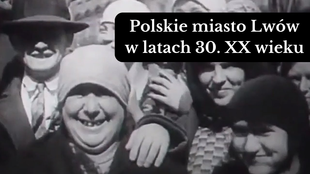 Polskie miasto Lwów w latach 30. XX wieku na archiwalnym filmie