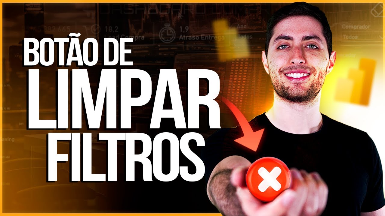 Como Criar um Botão de Limpar Filtros no Power BI
