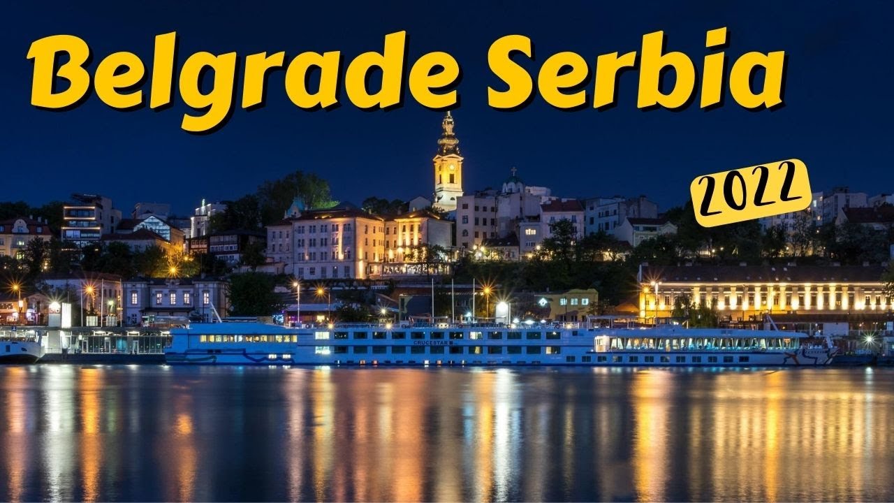 Belgrade Capital of Serbia