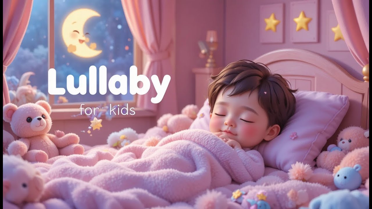 🌙 Lullaby for Kids | Sleepy Time Song for Babies & Toddlers