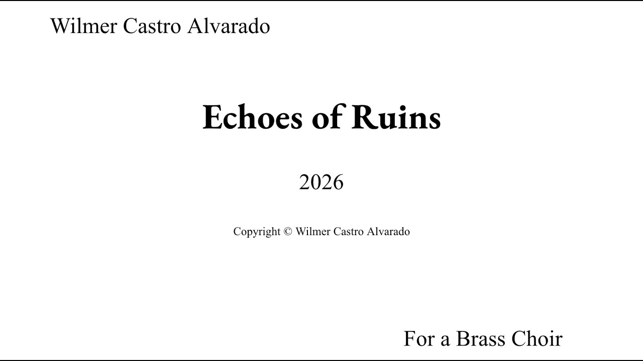 Echoes of Ruins By Wilmer Castro Alvarado [Original Composition]