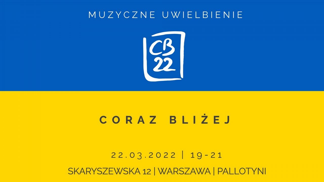 Muzyczne Uwielbienie - 22 marca 2022 r.