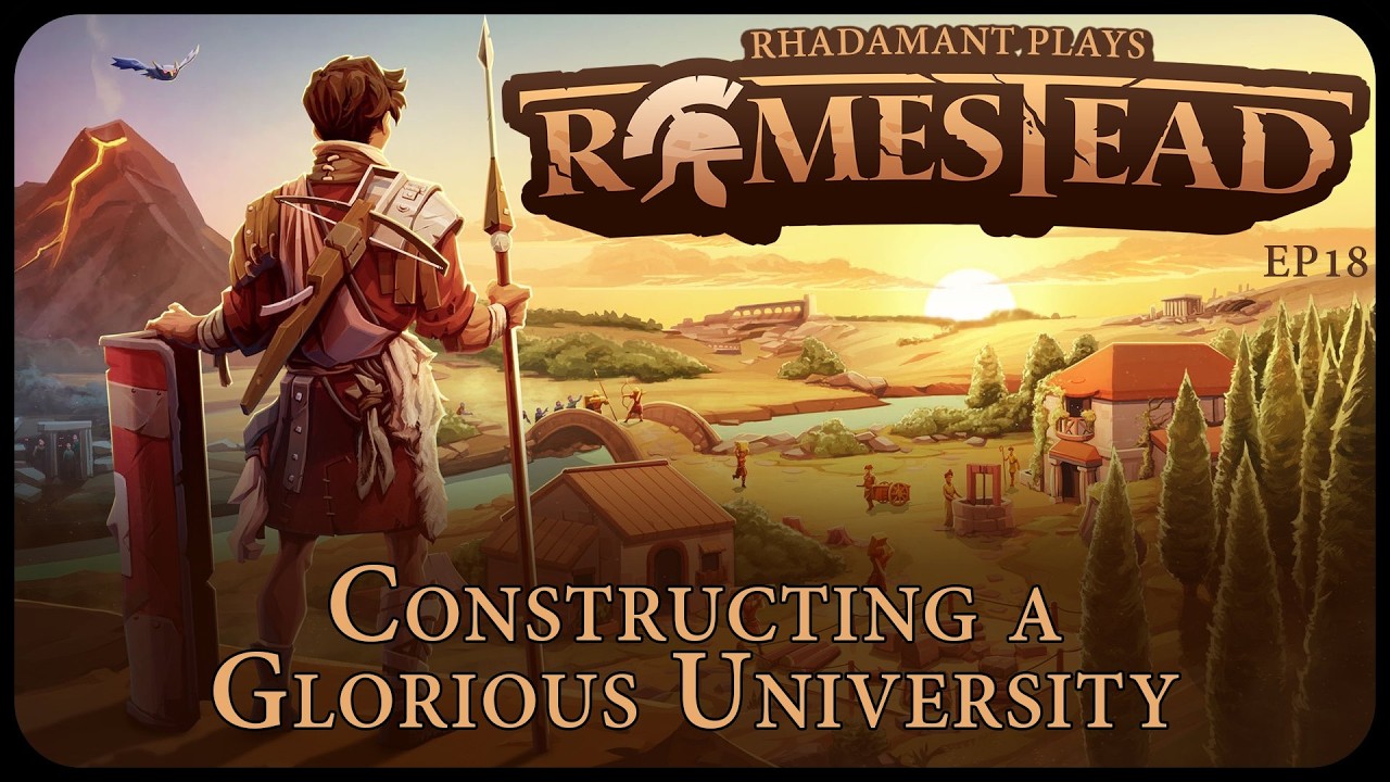 Constructing a Glorious University in Romestead - Rebuilding Rome in an Apocalypse // EP18