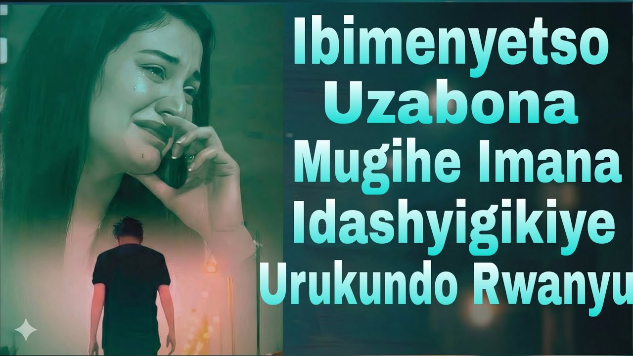 Ibimenyetso 7 Byerekana Ko Urukundo Urimo Ari Rubi Cyane Ko Ugomba Kwitonda👌👌