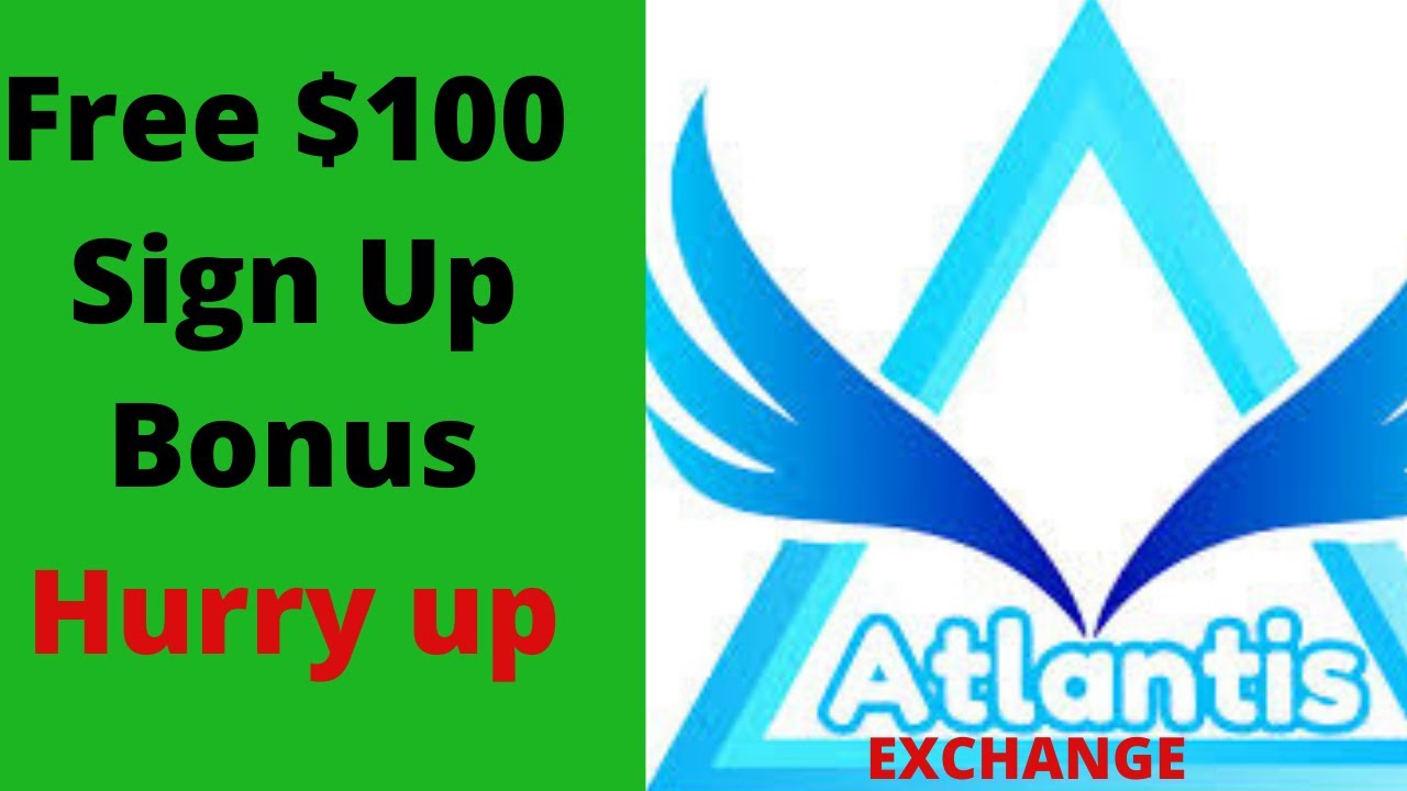 Atlantis Exchange Airdrop $100 Sign Up Bonus | US-based crypto exchange MIT's blockchain technology