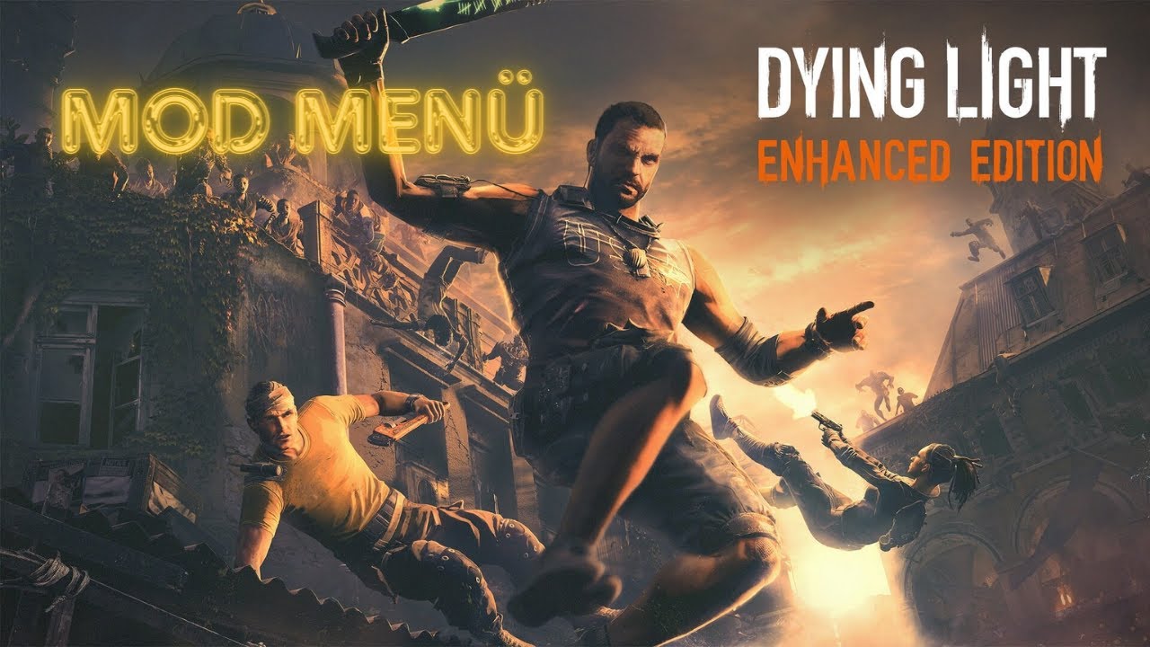 Dying Light Mod Menü Hack/Hile 2024