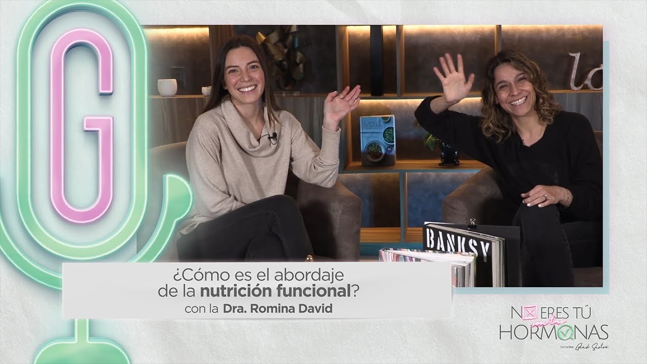 &iquest;C&oacute;mo es el abordaje de la nutrici&oacute;n funcional? con Dra. Romina David        NETSTH      Episodio 32