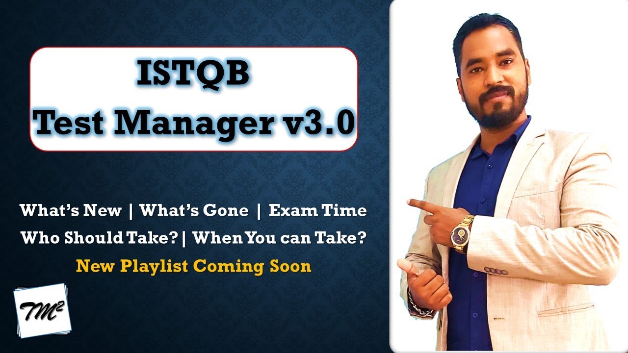 ISTQB Advance Test Manager New Syllabus | ISTQB Test Management 3.0 | Tutorials on ISTQB | TM SQUARE