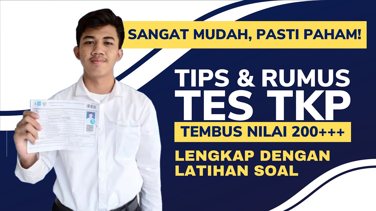 TIPS TAKLUKKAN TES TKP CPNS, RAIH NILAI 200+++