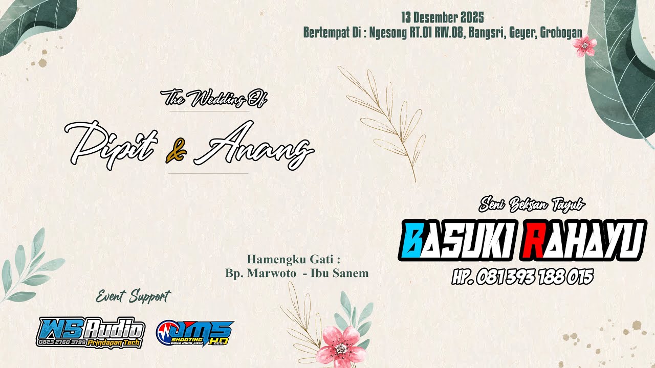 🔴📡Live MALAM KARAWITAN BASUKI RAHAYU | Wedding Pipit & Anang | WS AUDIO | JMS PRO | 14 Desember 2025