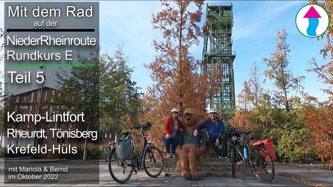 NiederRheinroute Rundkurs E | Teil 5 | Kamp-Lintfort, Rheurdt, Tönisberg, Krefeld-Hüls