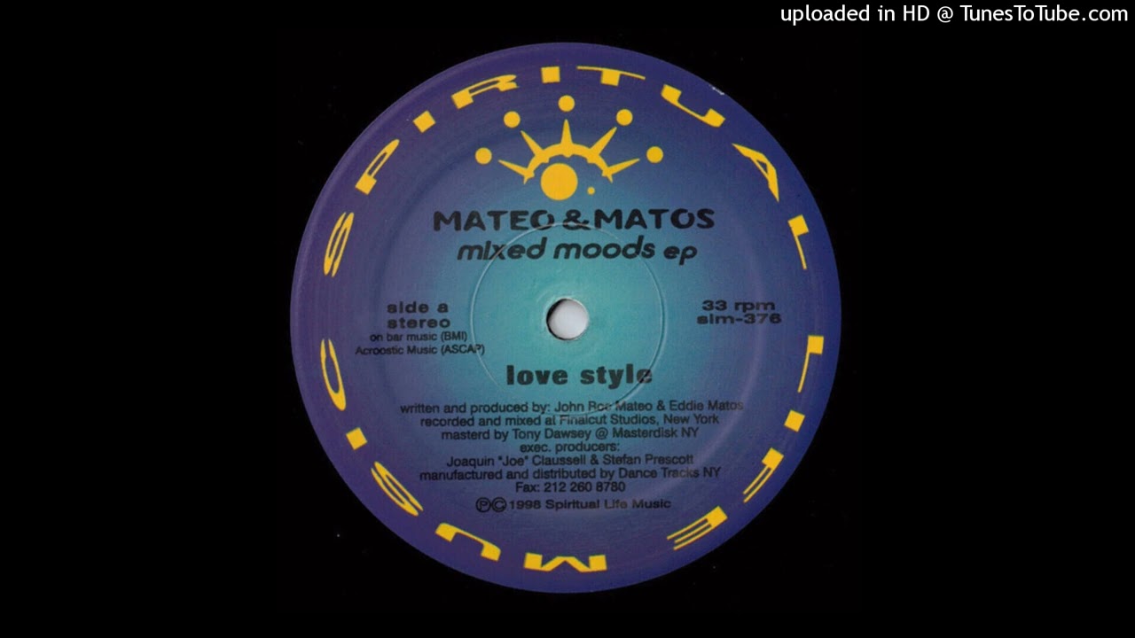 Mateo & Matos - Love Style
