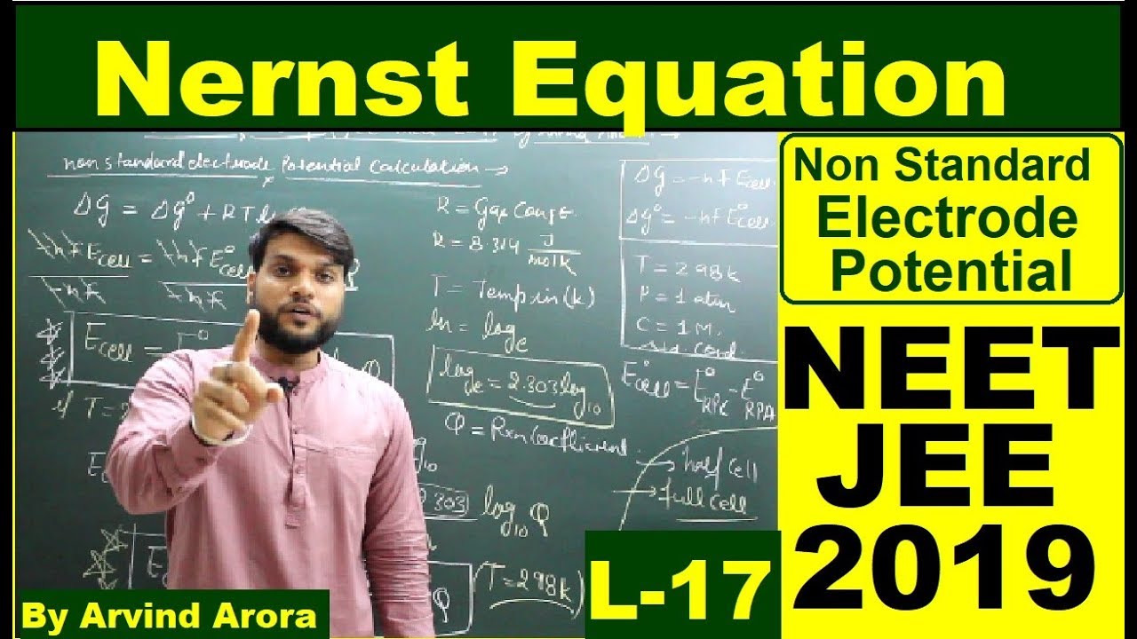 (L-17) NERNST Equation to Calculate Non Std. Electrode Potential | NEET JEE AIIMS & 12th Board 2019.