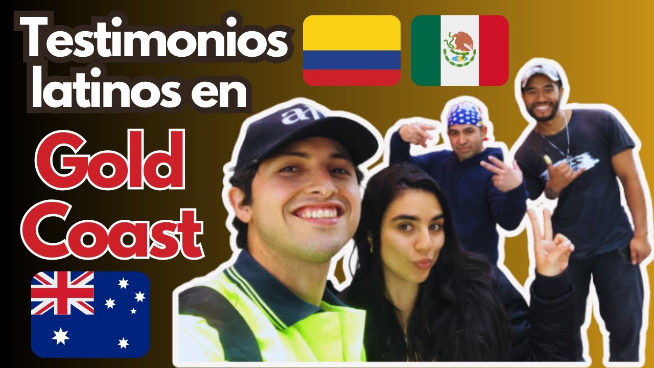 LATINOS cuentan su EXPERIENCIA en Gold Coast, Australia | ¿Vale la pena?