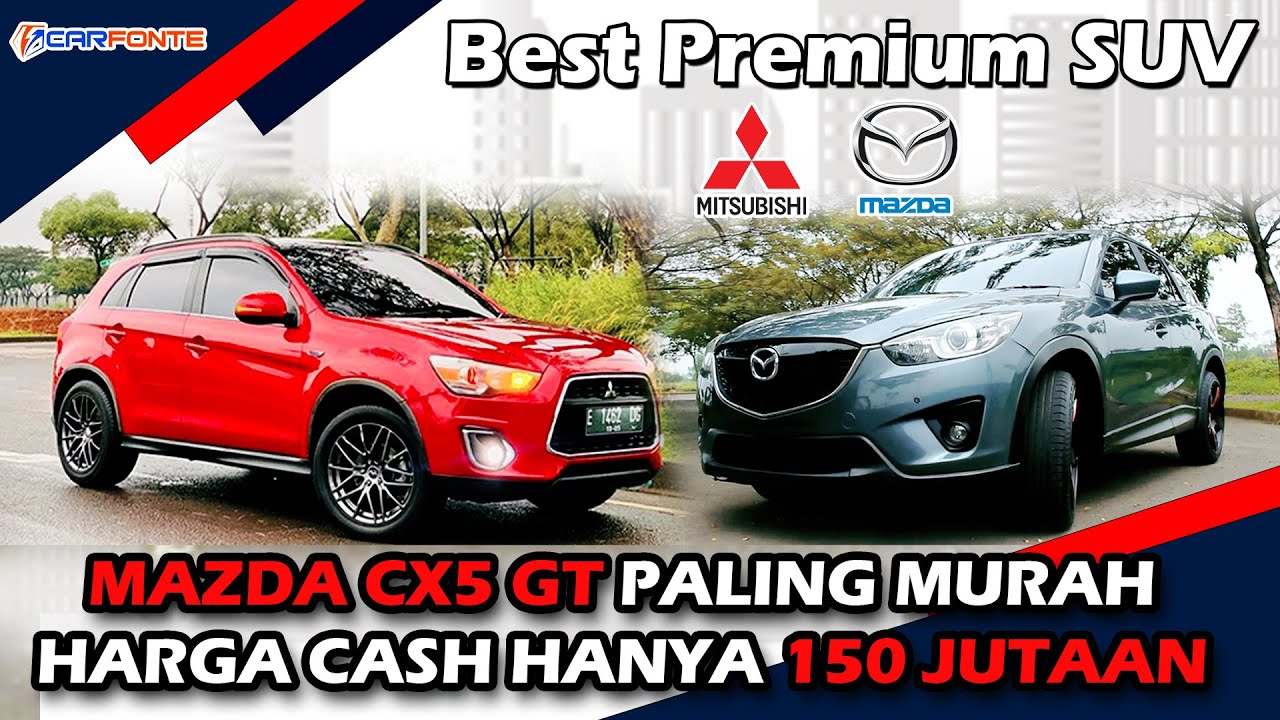 GOKIL !!!! MAZDA CX5 GT CUMA 150 JUTAAN !!!