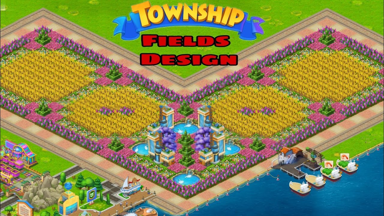 Part 1 Township full layout (1st Fields design )