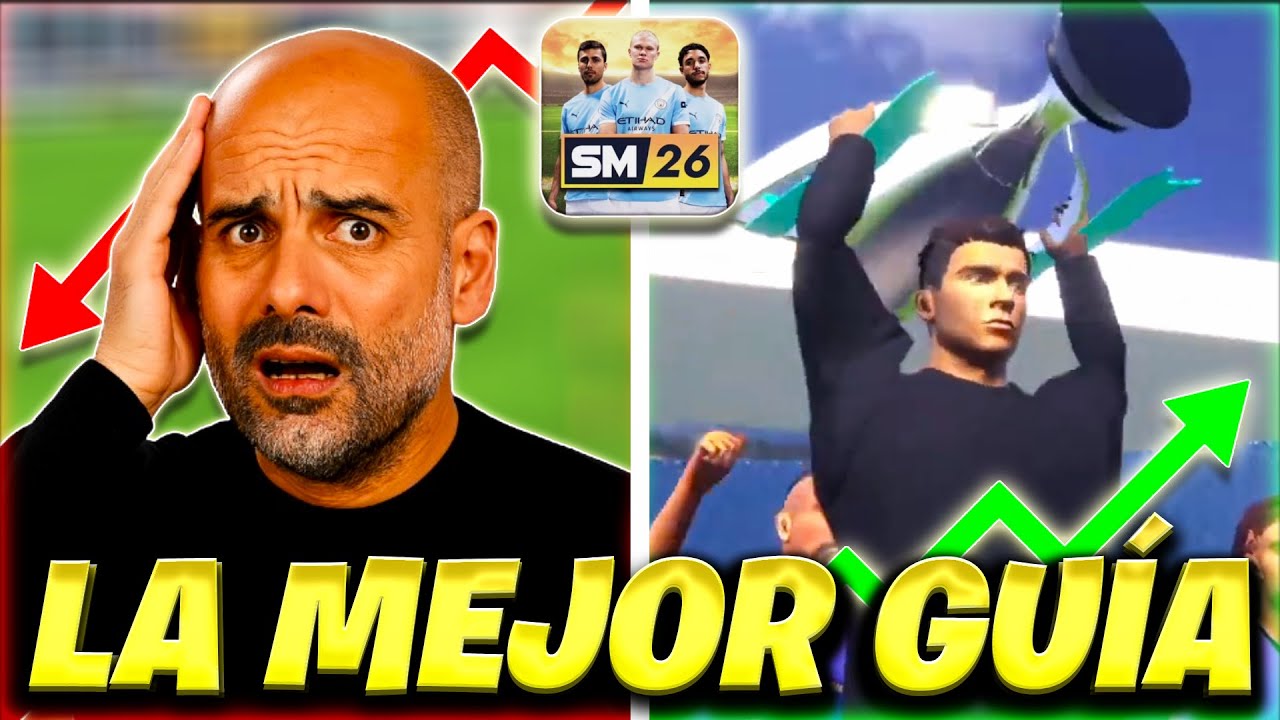 📖LA MEJOR GUÍA de Soccer Manager 2026🔥TRUCOS y CONSEJOS para GANAR TODO