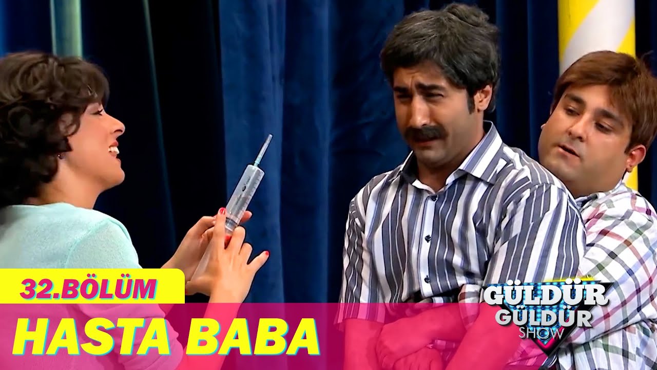 Hasta Baba - Güldür Güldür Show 32. Bölüm
