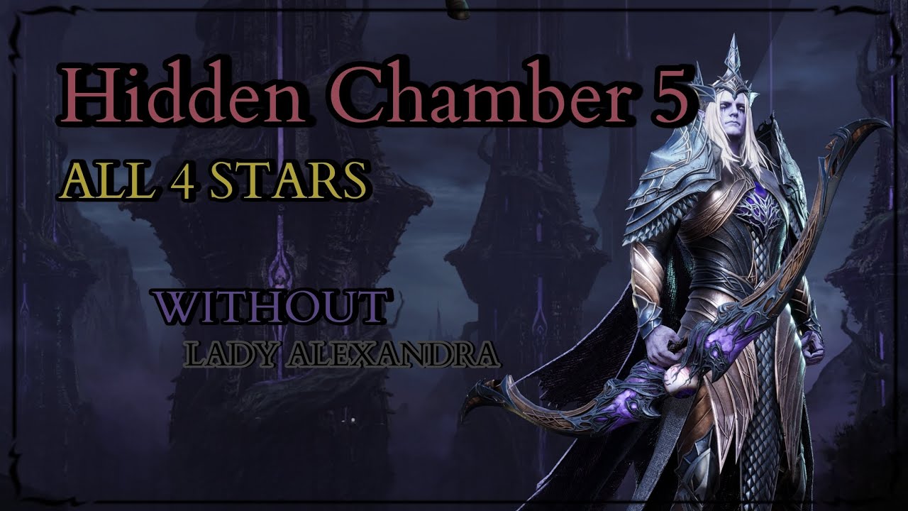 Hidden Chamber 5 with ALL STARS - WITHOUT Lady Alexandra | Watcher of Realms|