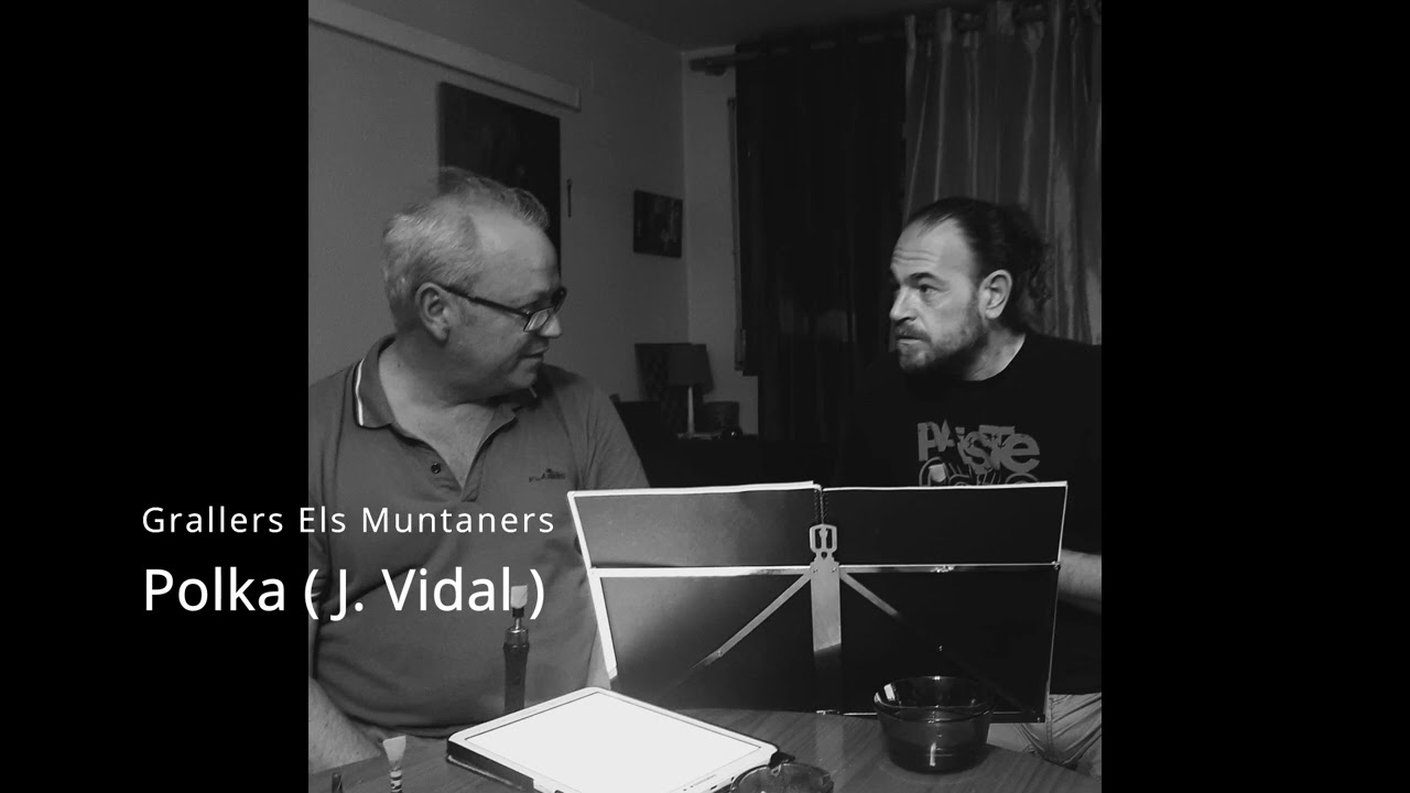 Polka  ( J. Vidal ) - Grallers Els Muntaners