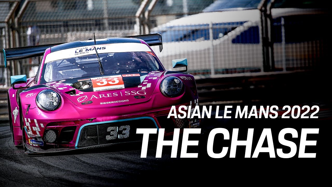 THE CHASE  |  Asian Le Mans 2022 Documentary
