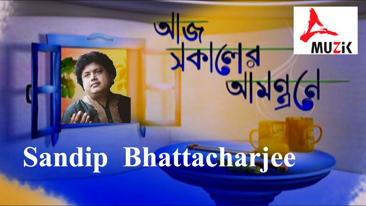 Sandip Bhattacharjee at TARA TV ( Aaj Sakaler Amontrone ) - Raag Todi
