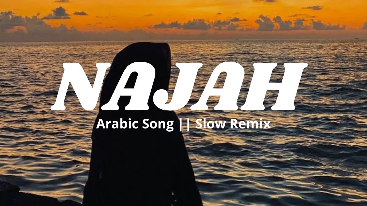 Najah Arabic Song Viral - Menyambut Ramadhan 2026