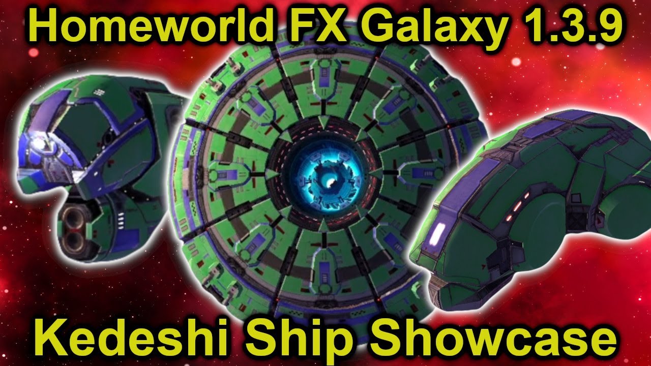 Checking out the Kadeshi! | Homeworld FX Galaxy 1.3.9 | Kadeshi Ship Showcase