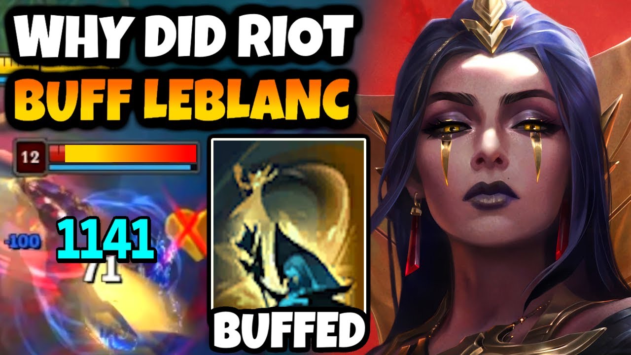 I can't believe Leblanc was buffed. Here's how I destroy with her.