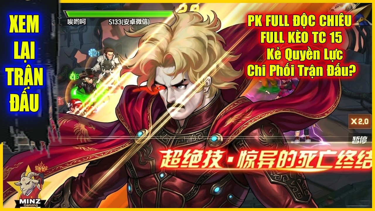 ღ KOF98UMOL ★  PK FULL ĐỘC CHIÊU FULL KÈO TC 15 -  Kẻ Quyền Lực Chi Phối Trận Đấu? 【Xem Lại】💥