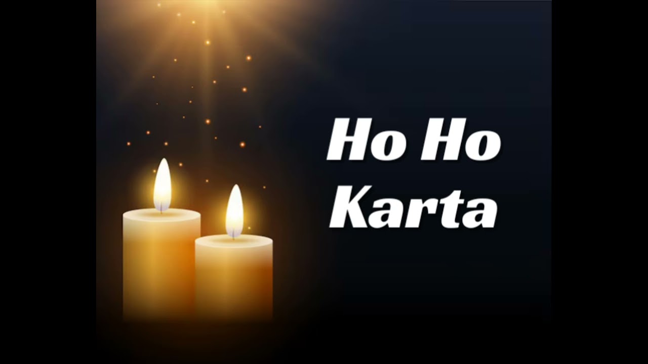Ho Ho Karta - Ginan