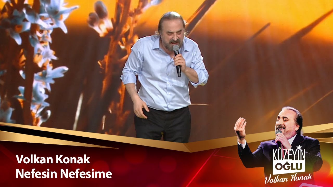 Volkan Konak - Nefesin Nefesime