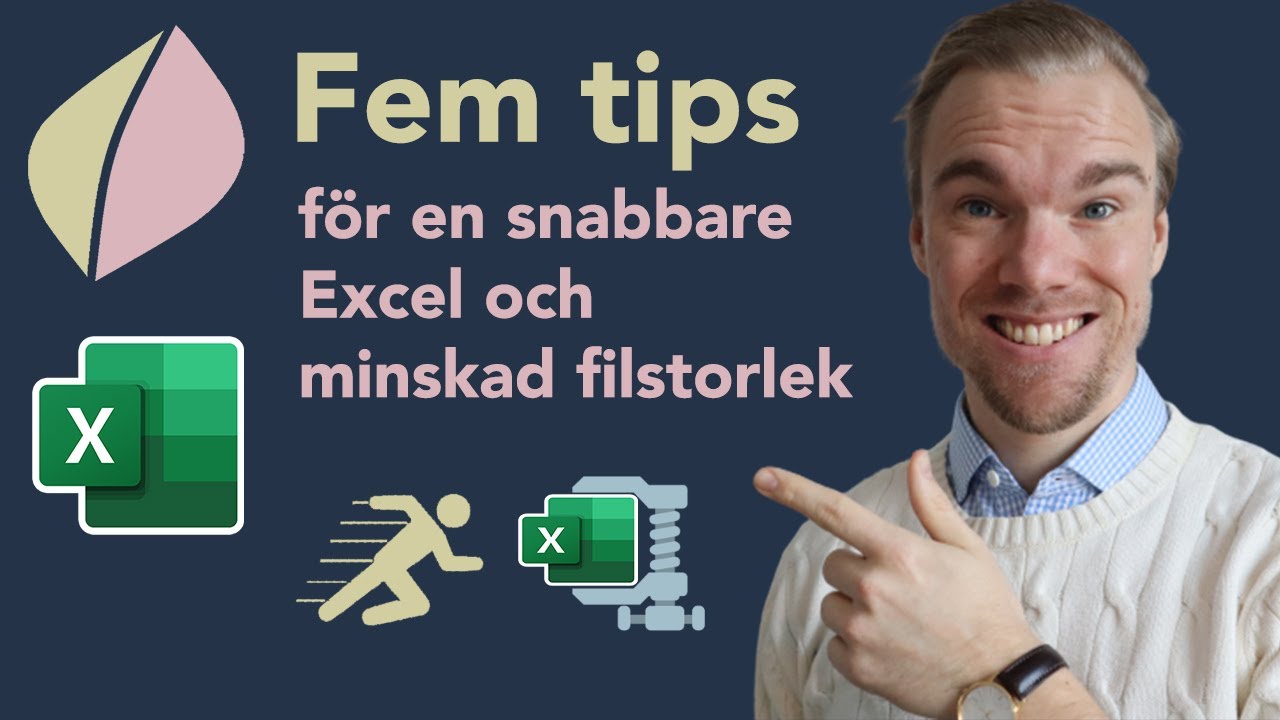 Excel - Fem tips för en snabbare Excel och minskad filstorlek