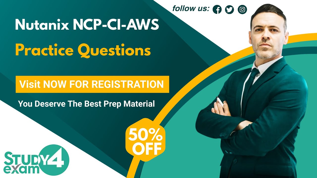 Nutanix NCP-CI-AWS Exam Practice Questions PDF | Practice Test | Professional Cloud Integration Exam