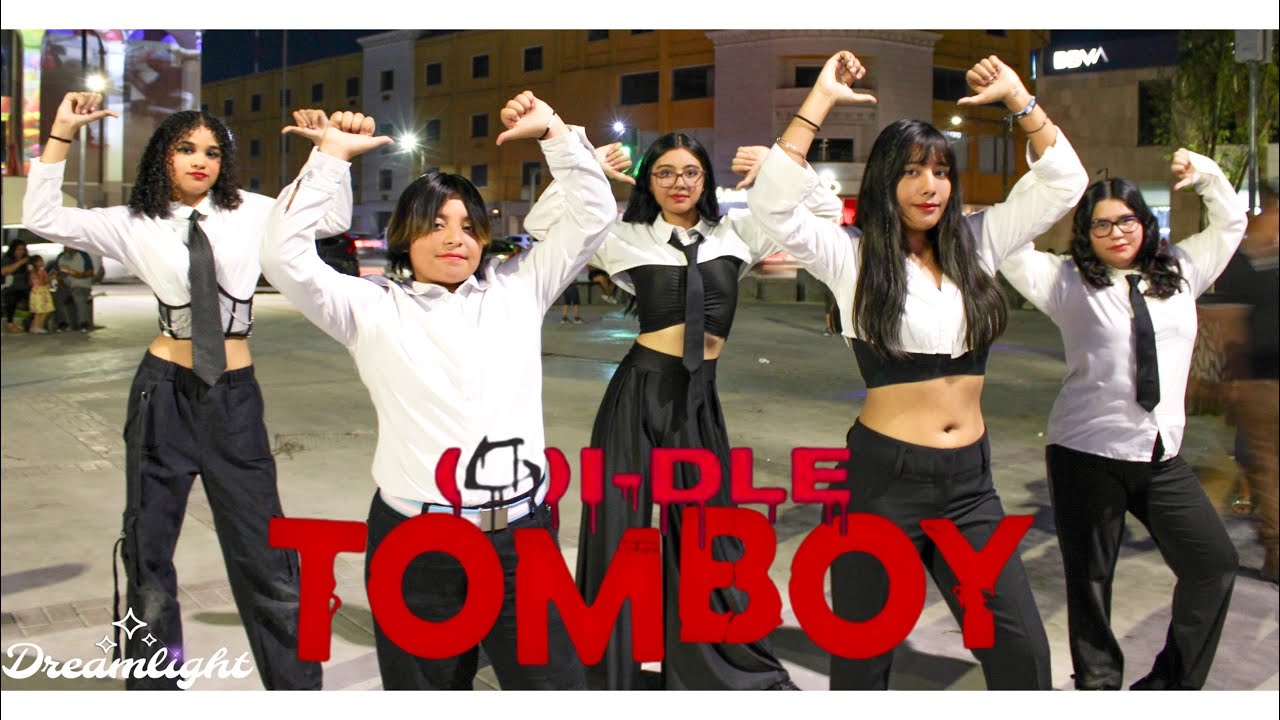 [KPOP IN PUBLIC MEXICO] (G)I-DLE ( (여자)아이들) 'TOMBOY’ | By Dreamlight Dance.