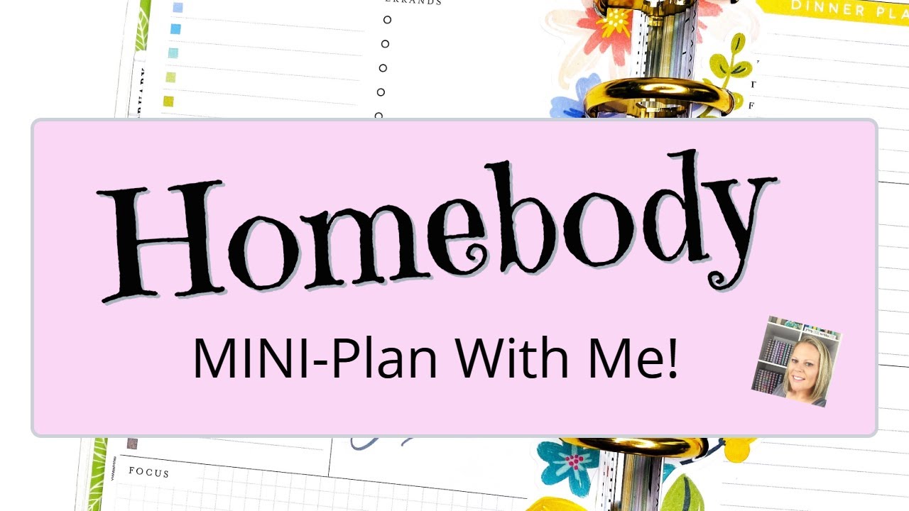 Homebody Happy Planner | Mini Dashboard Layout | Plan With Me!