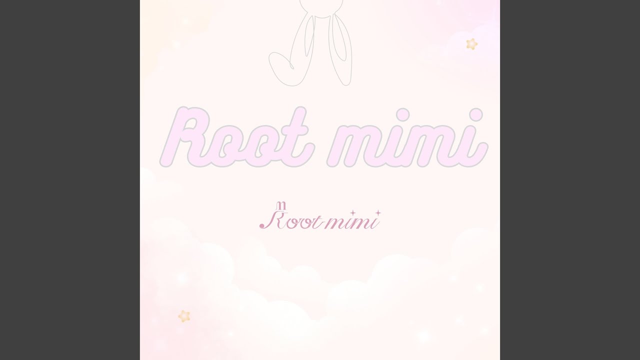 Root mimi