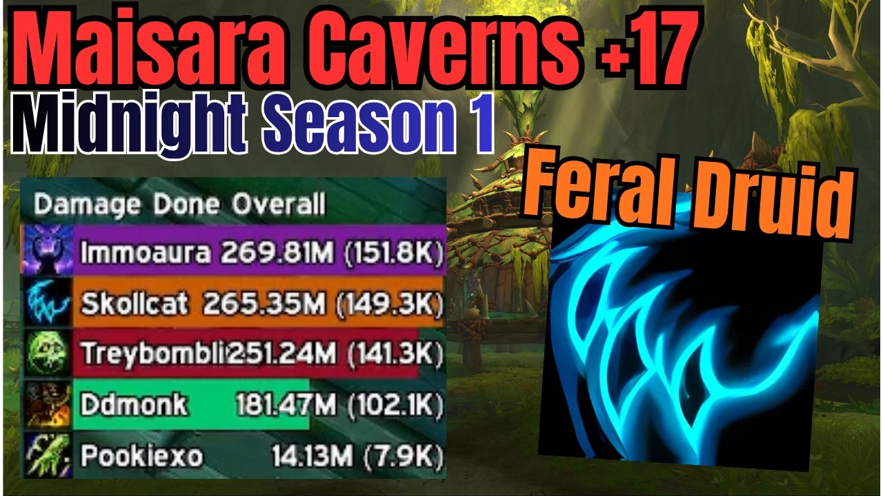 Maisara Caverns +17 | Feral Druid PoV | Midnight Season 1