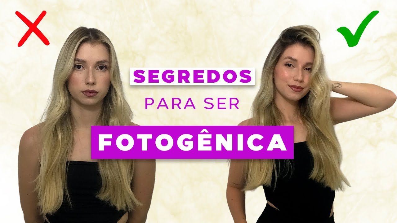 Como Posar e Sair Bem Nas Fotos | 10 Dicas