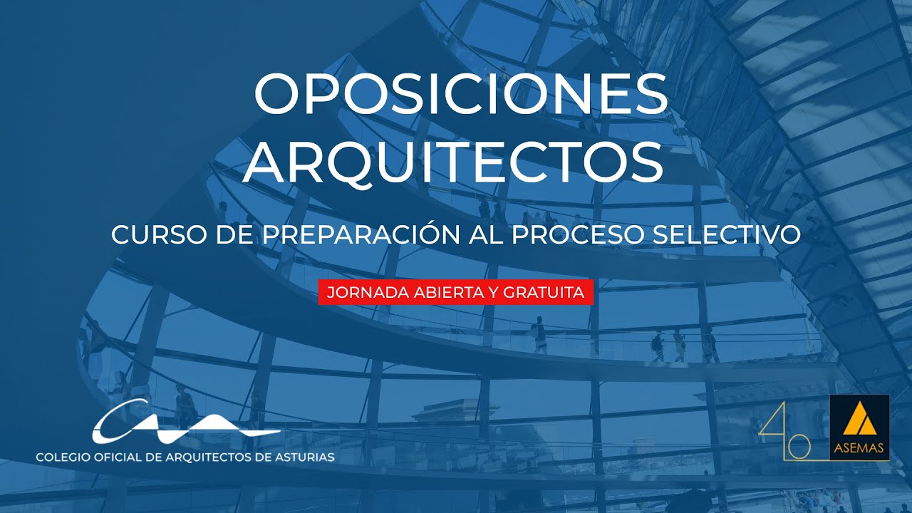 Jornada informativa  Escuela de Oposiciones COAA