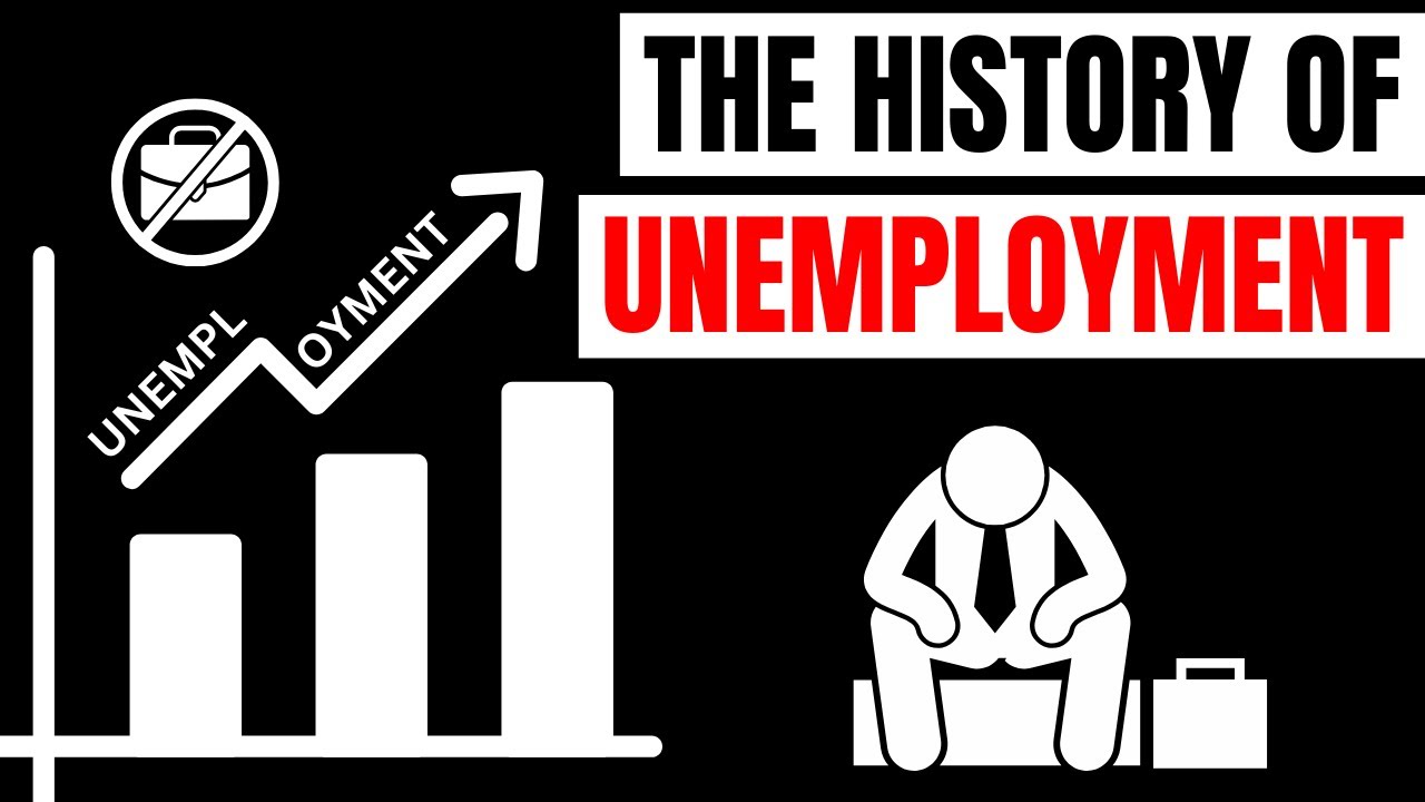 The History of Unemployment