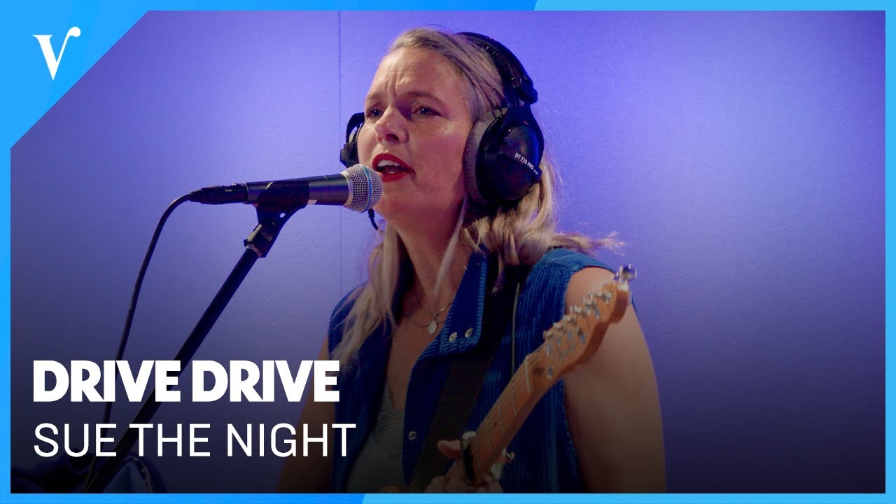 Sue The Night - Drive Drive (live) | Radio Veronica