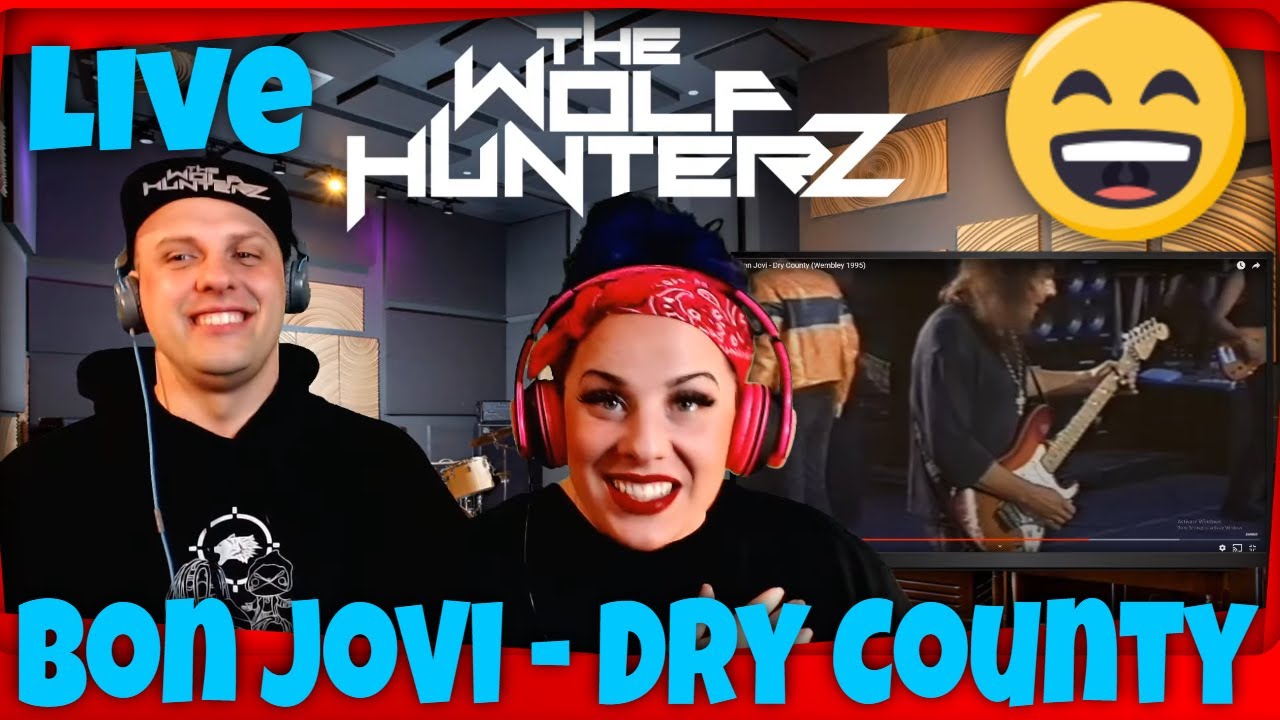Bon Jovi - Dry County (Уэмбли, 1995) THE WOLF HUNTERZ Реакции